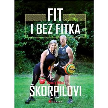 Fit i bez fitka (978-80-264-3428-3)