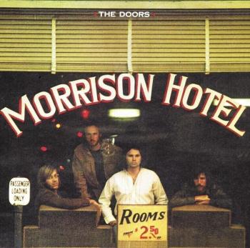 The Doors - Morrison Hotel (Reissue) (Remastered) (CD)
