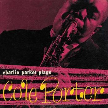 PARKER, CHARLIE - PLAYS COLE PORTER, CD