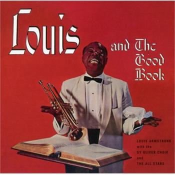 Louis Armstrong, Louis And The Good Book (Remastered, 24-bit), CD