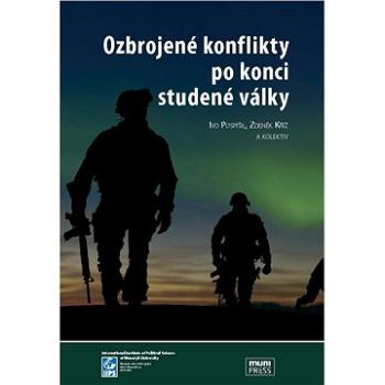 Ozbrojené konflikty po konci studené války (978-80-210-6047-0)