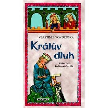 Králův dluh (978-80-243-4902-2)