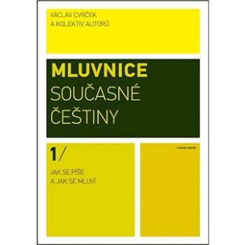 Mluvnice současné češtiny I. (9788024628349)