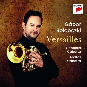 Boldoczki, Gabor & Cappel - Versailles, CD