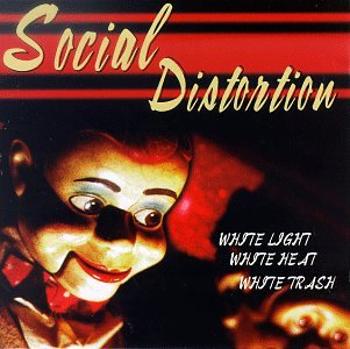 Social Distortion, White Light White Heat White T, CD