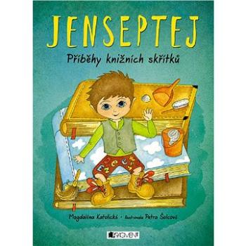 Jenseptej - Příběhy knižních skřítků (978-80-253-3299-3)