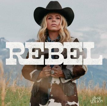 Anne Wilson - Rebel (CD)