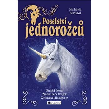 Poselství jednorožců – komplet (978-80-253-1868-3)