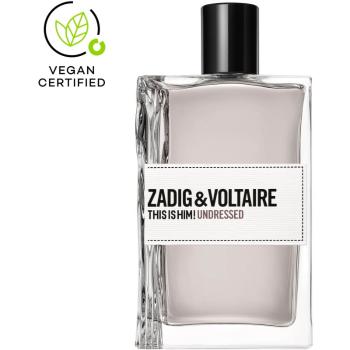 Zadig & Voltaire THIS IS HIM! Undressed Eau de Toilette pentru bărbați 100 ml