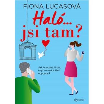 Haló...jsi tam? (978-80-762-5130-4)