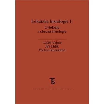 Lékařská histologie I. (9788024628318)