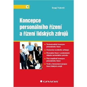 Koncepce personálního řízení a řízení lidských zdrojů (978-80-247-3948-9)