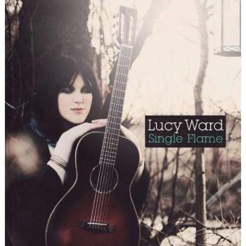 WARD, LUCY - SINGLE FLAME, CD