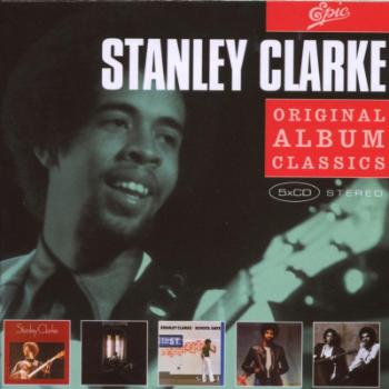 Stanley Clarke, Original Album Classics (Box Set), CD