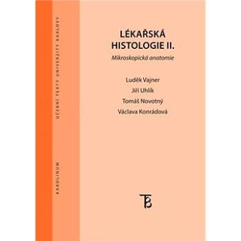 Lékařská histologie II. (9788024638584)