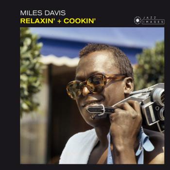 Miles Davis, Relaxin' + Cookin', CD