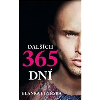 Dalších 365 dní (978-80-269-1753-3)