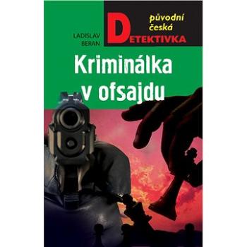 Kriminálka v ofsajdu (978-80-243-8623-2)