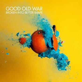 GOOD OLD WAR - BROKEN INTO BETTER SHAPE, CD