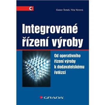 Integrované řízení výroby (978-80-247-4486-5)