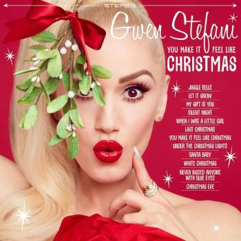 Gwen Stefani, You Make It Feel Like Christmas (Deluxe Edition), CD