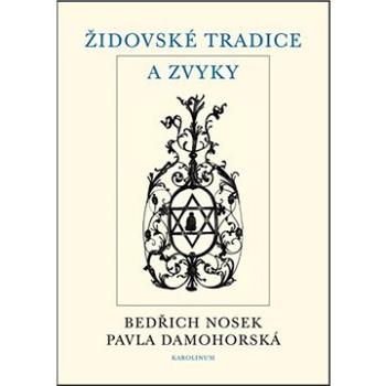 Židovské tradice a zvyky (9788024630700)