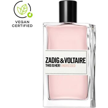 Zadig & Voltaire THIS IS HER! Undressed parfumovaná voda pre ženy 100 ml