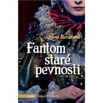 Fantom staré pevnosti (978-80-267-0560-4)