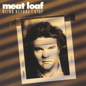 Meat Loaf, BLIND BEFORE I STOP, CD