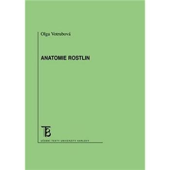 Anatomie rostlin (9788024632476)