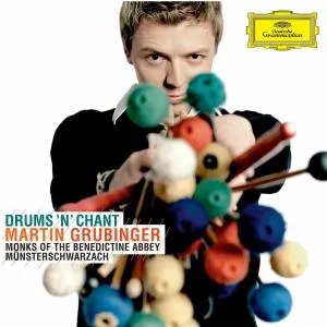 Martin Grubinger, DRUMS 'N' CHANT, CD