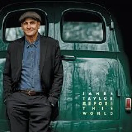 James Taylor, BEFORE THIS WORLD, CD