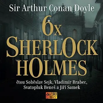 6x Sherlock Holmes