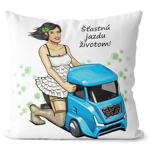 Vankúš Šťastnou jazdu životom  (Velikost polštáře: 55 x 55 cm)