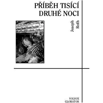 Příběh tisící druhé noci (978-80-751-1233-0)
