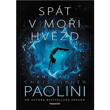 Spát v moři hvězd - Kniha I. (978-80-253-4935-9)