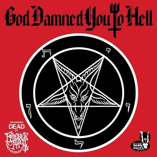 Friends Of Hell, GOD DAMNED YOU TO HELL, CD