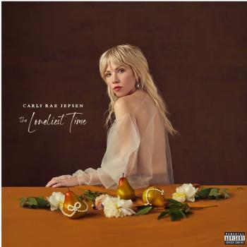 Carly Rey Jepsen, The Loneliest Time, CD