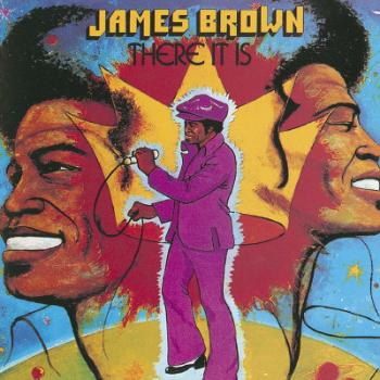 James Brown, THERE IT IS, CD