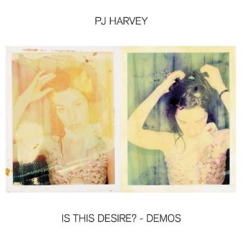 PJ Harvey, IS THIS DESIRE? - DEMOS, CD