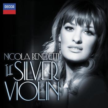 BENEDETTI NICOLA - THE SILVER VIOLIN, CD