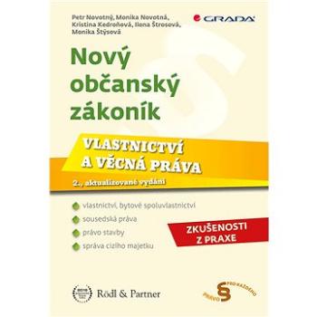 Nový občanský zákoník - Vlastnictví a věcná práva (978-80-271-0610-3)