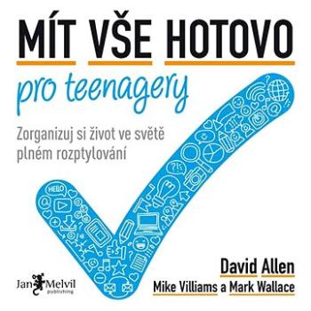 Mít vše hotovo pro teenagery (978-80-755-5075-0)