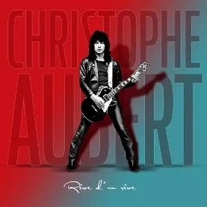 Christophe Aubert, REVE D'UN REVE, CD