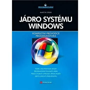 Jádro systému Windows (978-80-251-2731-5)