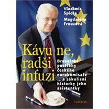 Kávu ne, radši infuzi (978-80-742-9051-0)