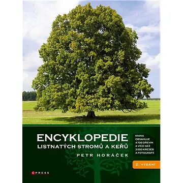 Encyklopedie listnatých stromů a keřů (978-80-264-2462-8)