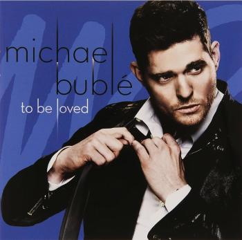 Michael Bublé, To Be Loved (Australian Tour Edition), CD