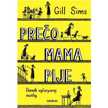 Prečo mama pije (SK) (978-80-566-0629-2)