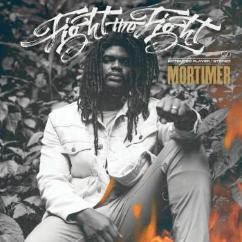 MORTIMER - FIGHT THE FIGHT, Vinyl